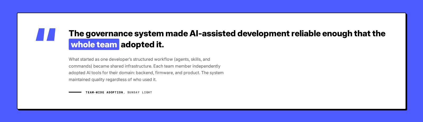 Team-wide adoption: the governance system scaling beyond one developer